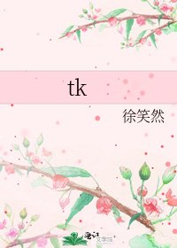 tk